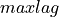 maxlag