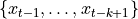 \lbrace x_{t-1}, \ldots, x_{t-k+1} \rbrace